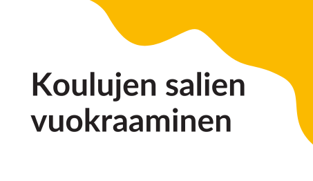 Koulujen salien vuokraaminen